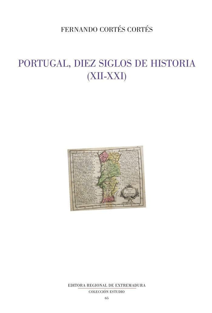 Portugal Diez Siglos De Historia XII-XXI book