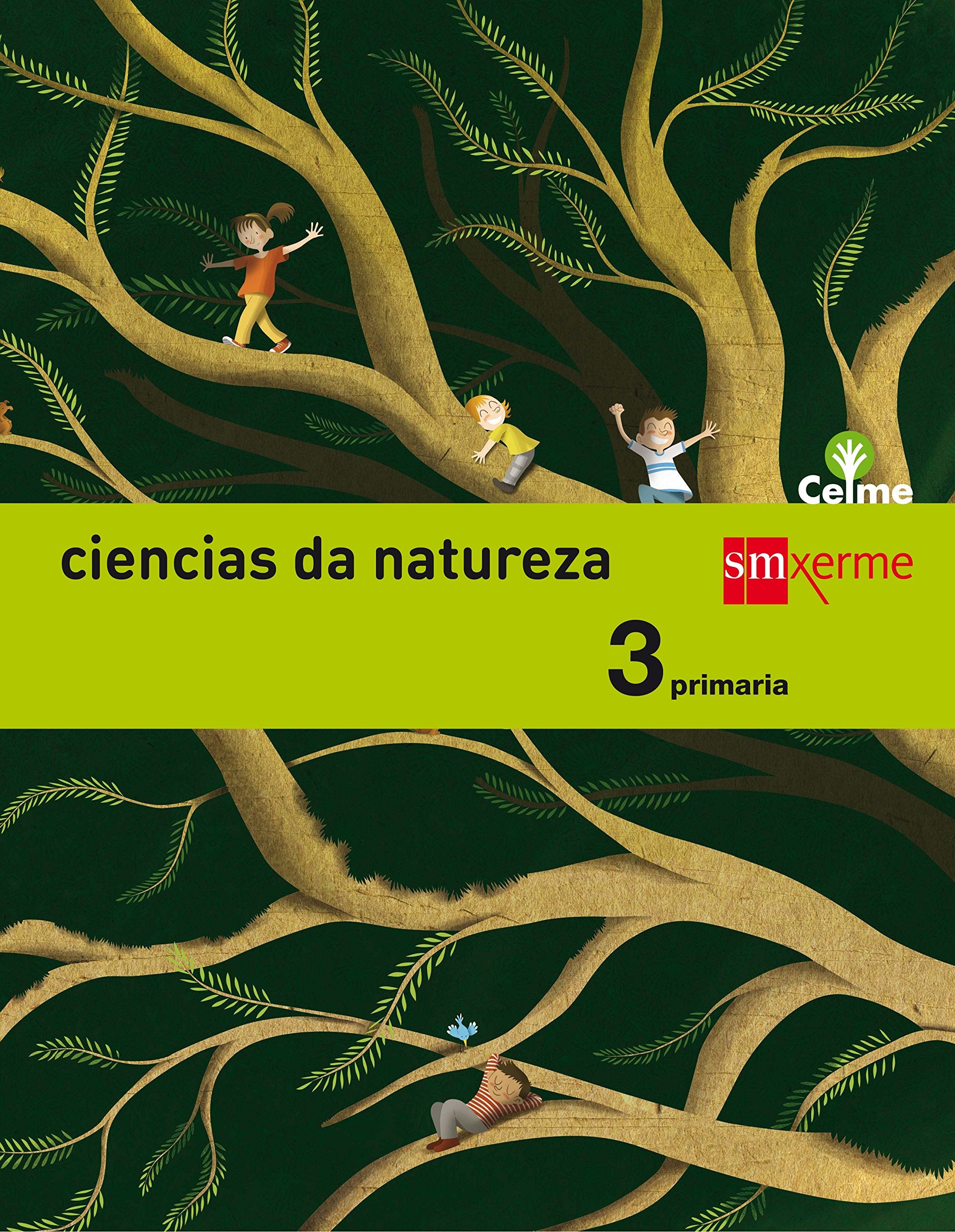 Ciencias da natureza. 3 Primaria. Celme book