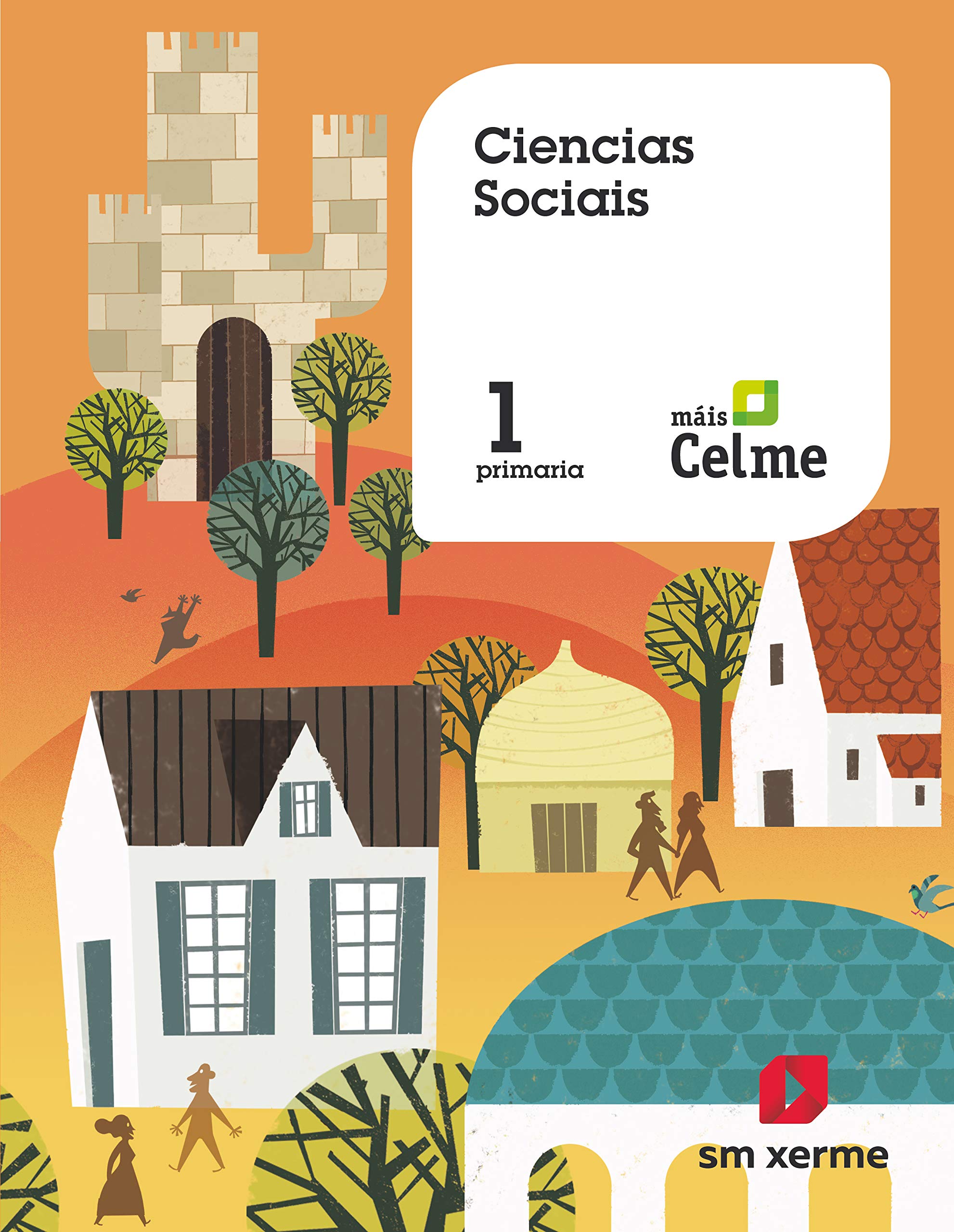 Ciencias sociais. 1 Primaria. Mas Savia. Xerme book