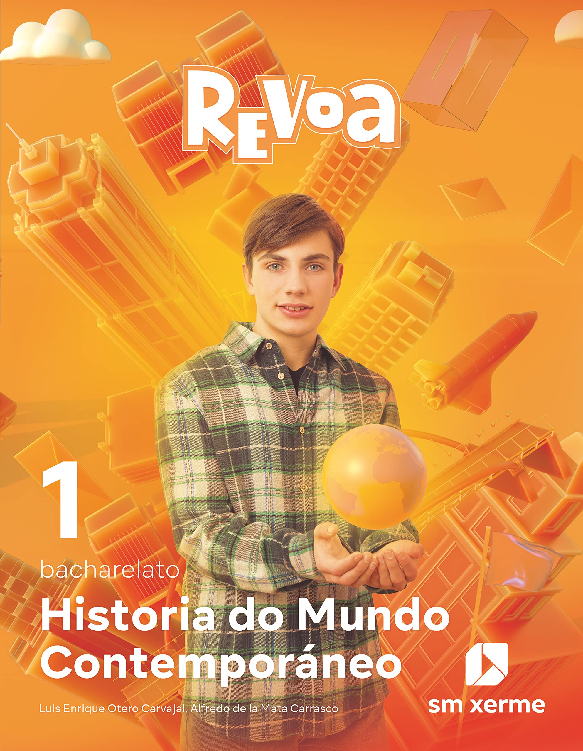 Historia do Mundo Contemporáneo. 1 Bacharelato. Revoa book