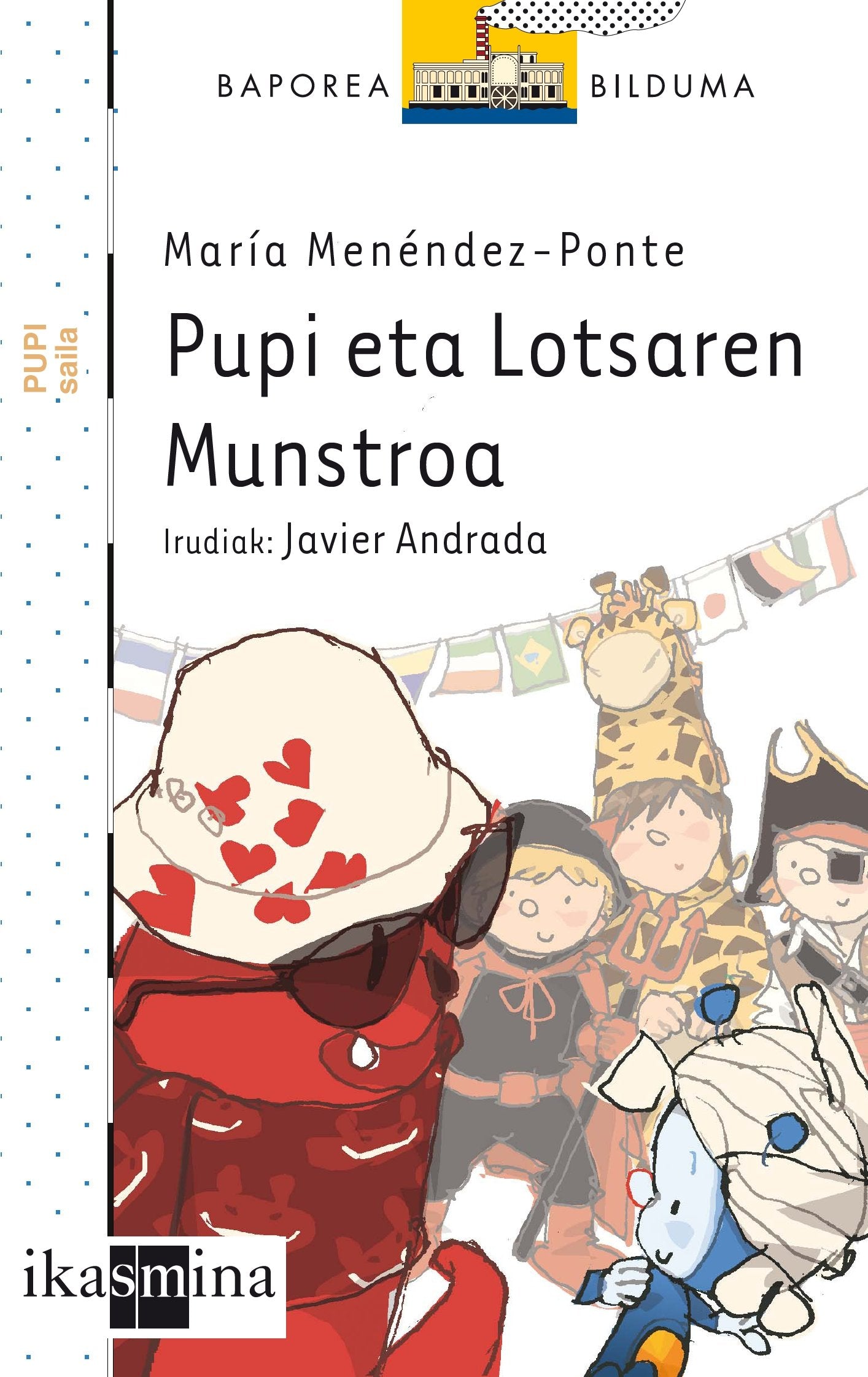 Pupi eta Lotsaren Munstroa: Pupi eta Lotsaren Munstroa book