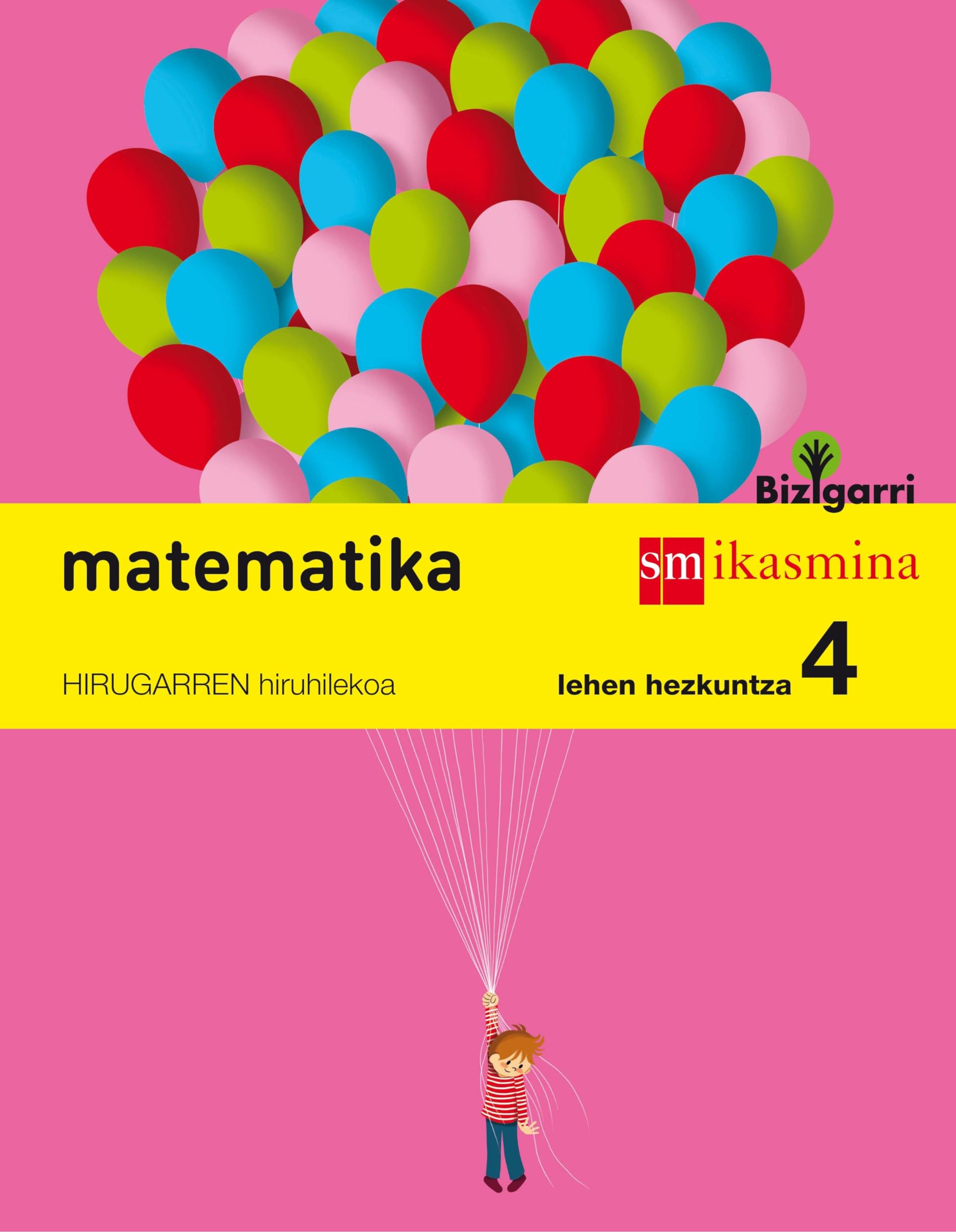 Bizigarri, matematika, 4 Lehen Hezkuntza Non-fiction