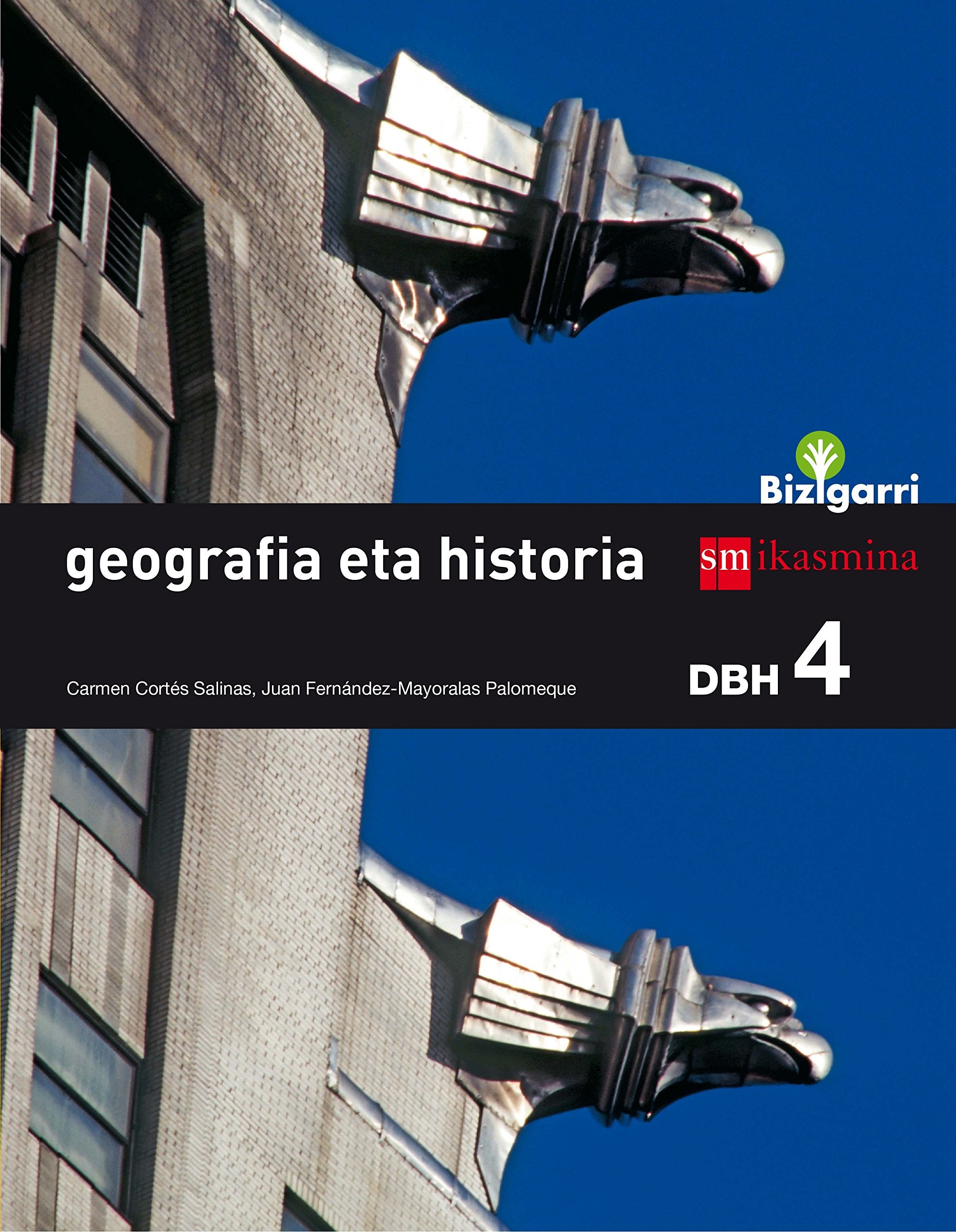 Geografia eta historia. DBH 4. Bizigarri book