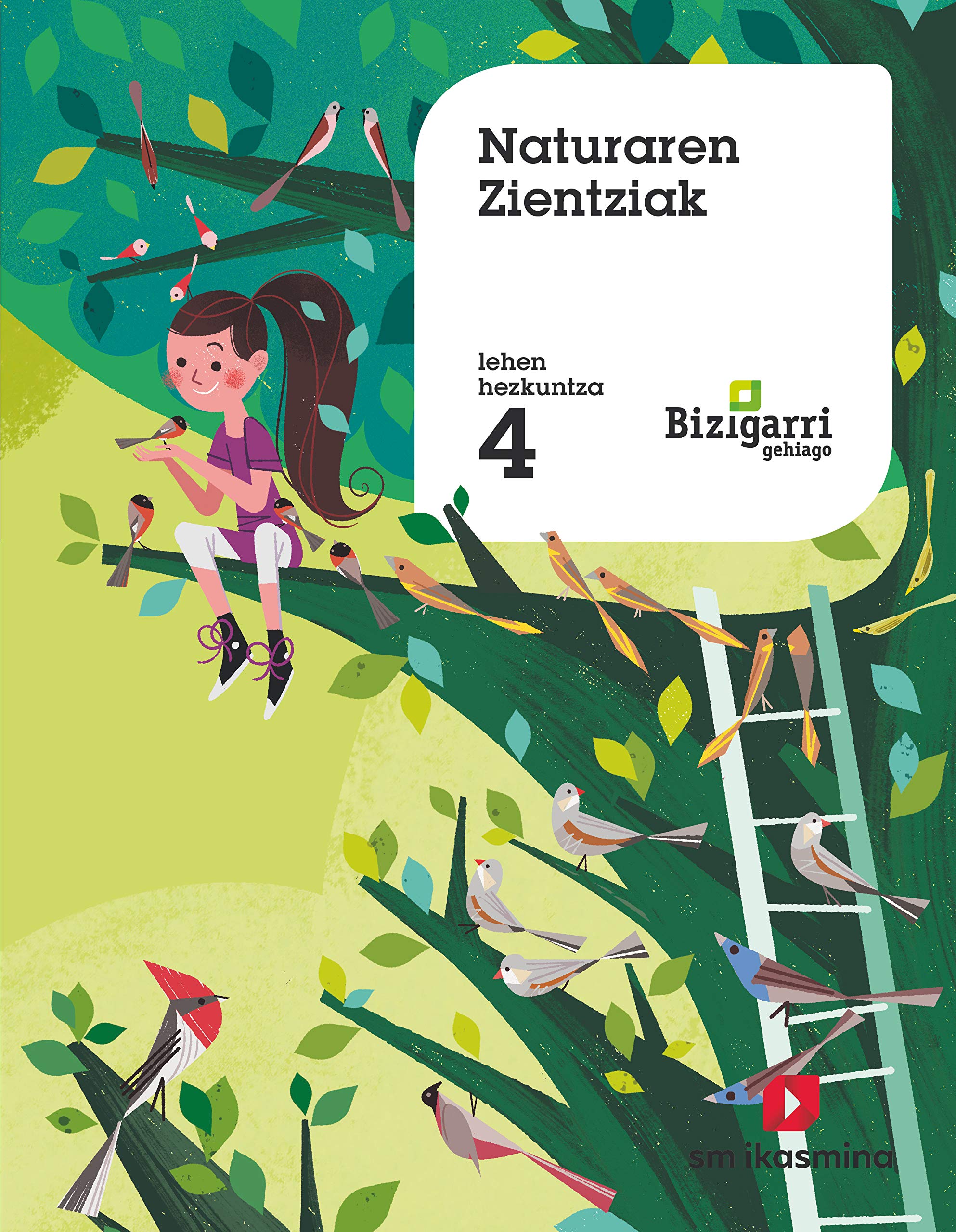 Naturaren Zientziak. 4 Lehen Hezkuntza. Bizigarri Gehiago book