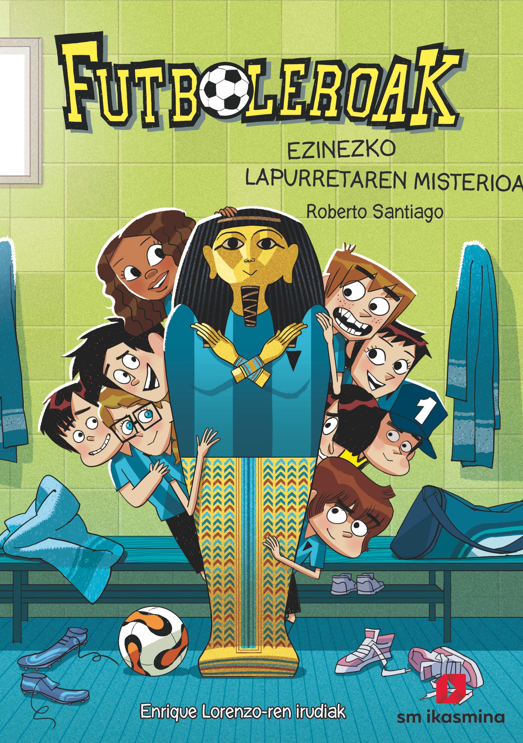 Futboleroak 5: Ezinezco Lapurretaren misterioa book