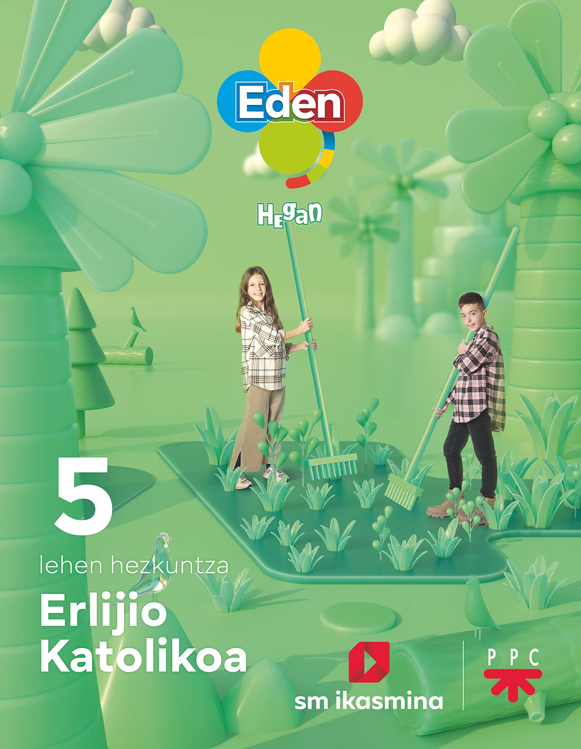 Erlijio Katolikoa, LH 5. Eden Hegan Religion & Esotericism