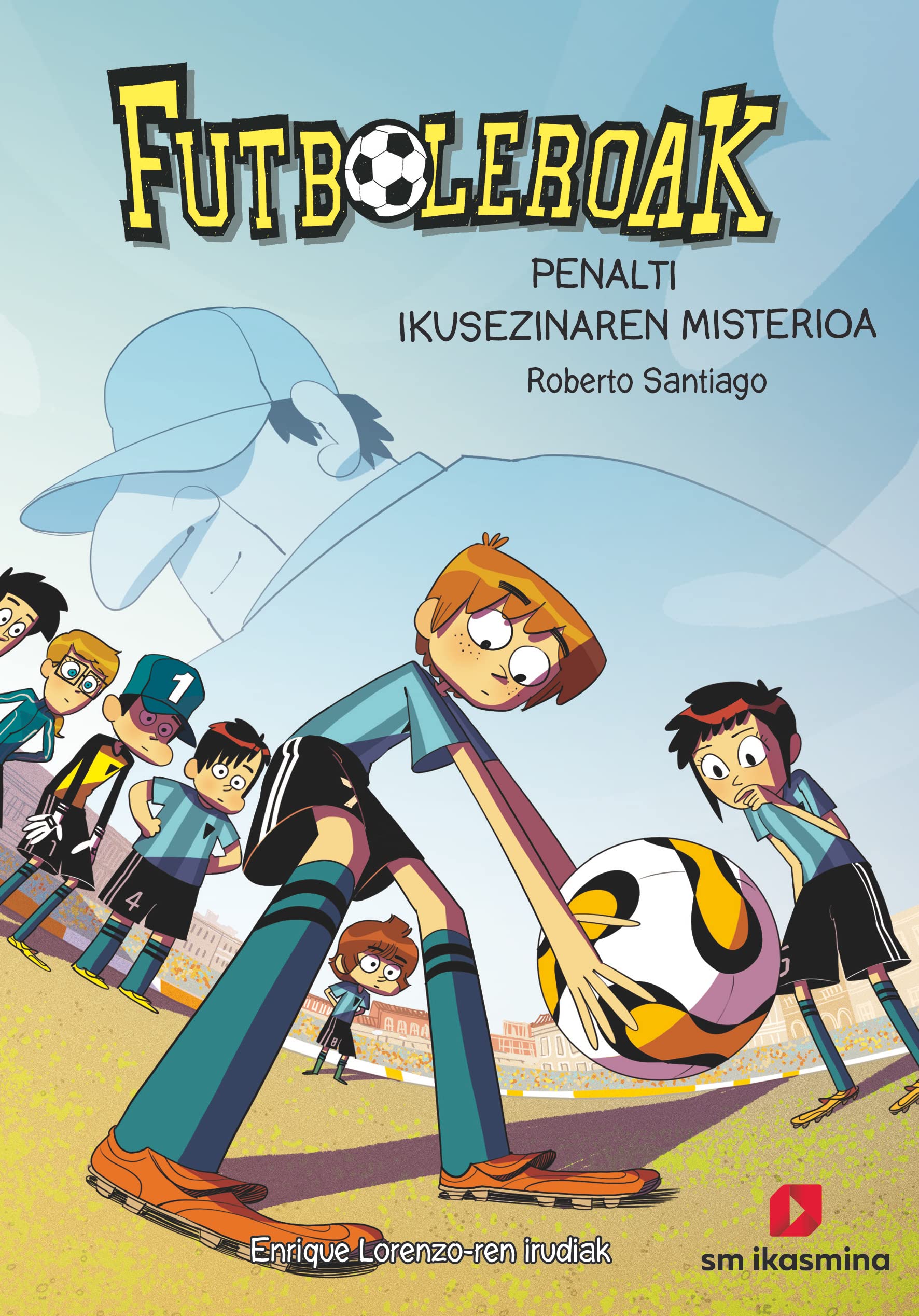 Futboleroak 7: Penalti ikusezinaren misterioa Novels & Short Stories