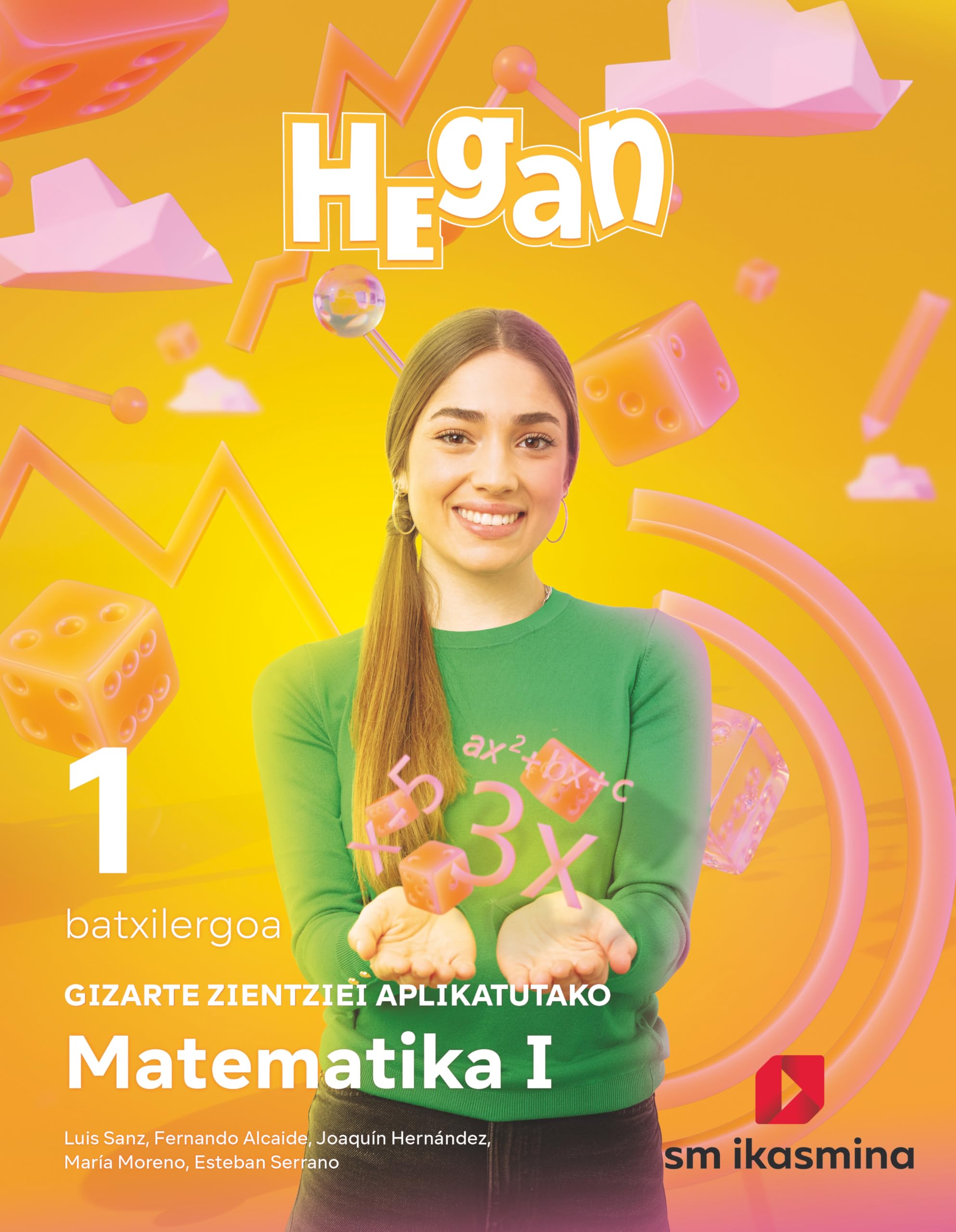 Gizarte Zientziei Aplikatutako Matematika. Batxilergoa 1. Hegan Non-fiction