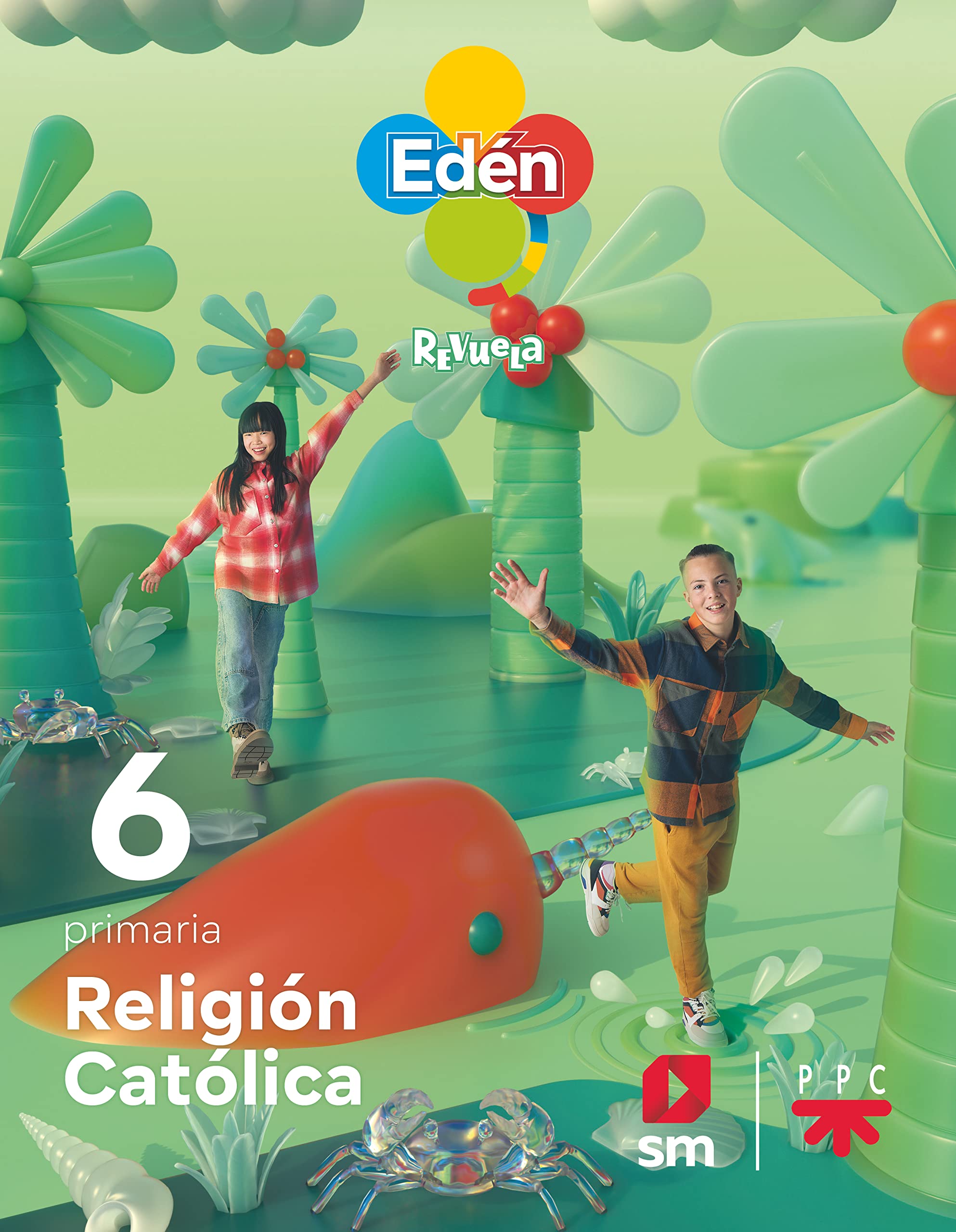 Religión católica. 6 Primaria. Edén. Revuela Religion & Esotericism