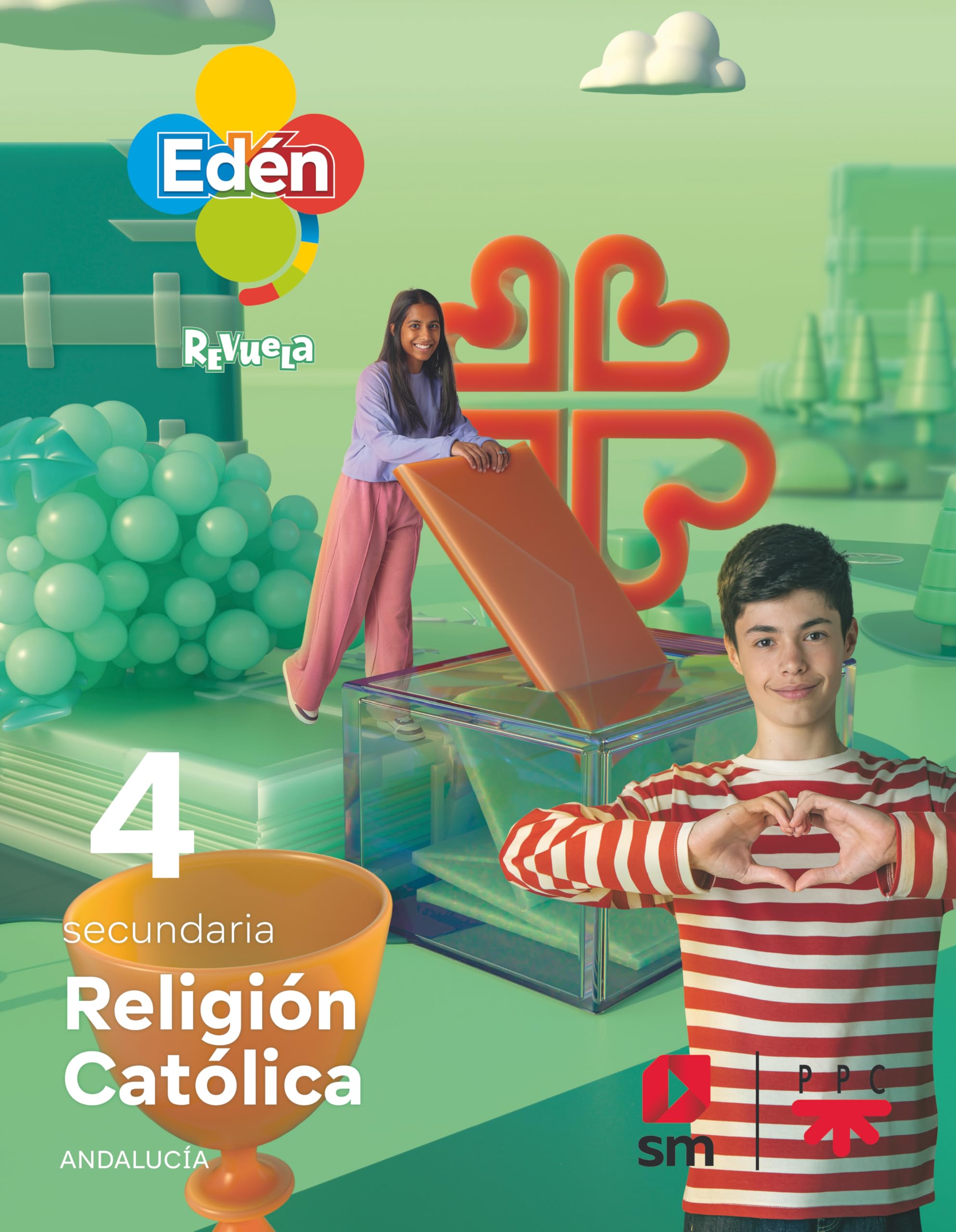 Religión católica. 4 Secundaria. Edén. Revuela. Andalucía book