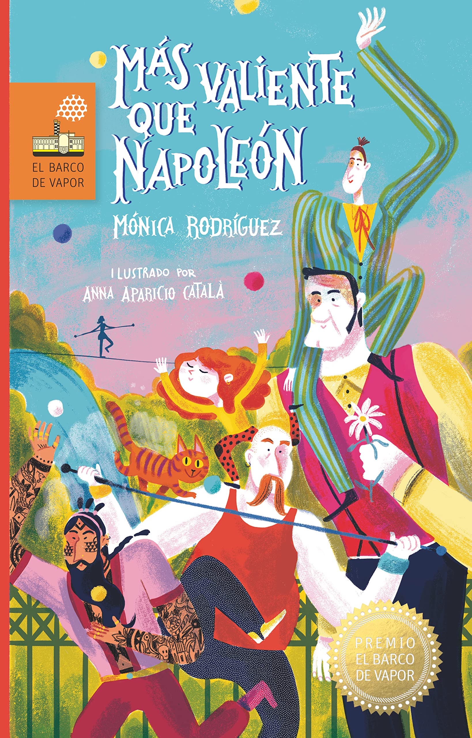Más valiente que Napoleón (El Barco de Vapor) Novels & Short Stories