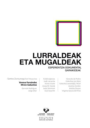 Lurraldeak eta mugaldeak. Esperientzia dokumental garaikideak book