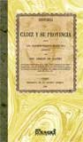 Historia de Cádiz y su provincia : desde los remotos tiempos hasta 1814 (Andalucía) Books
