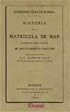 Cuestión vital de marina : historia de la matrícula de mar y exámen de varios sistemas de reclutamiento marítimo (Náutica) Media & Communication