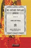 Mil cantares populares amorosos (Flamenco y folclore andaluz) Social Sciences