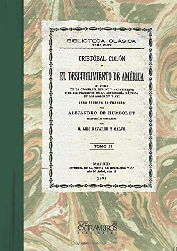 Cristóbal Colón y el descubrimiento de América. Tomo II Social Sciences