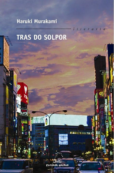 Tras o solpor (Literaria, Band 263) Contemporary literature