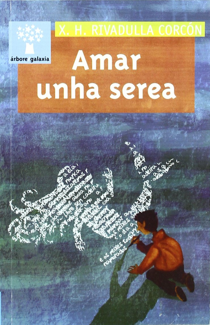 Amar unha serea Contemporary literature Books