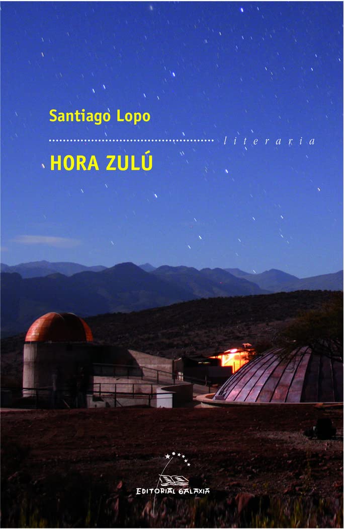 Hora zulu (premio garcia barros 2012) book