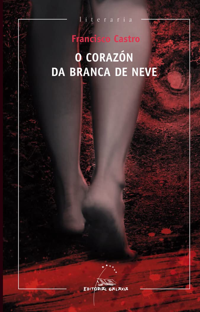 O corazon da branca de neve (Premio Voz de Galicia 2013) book