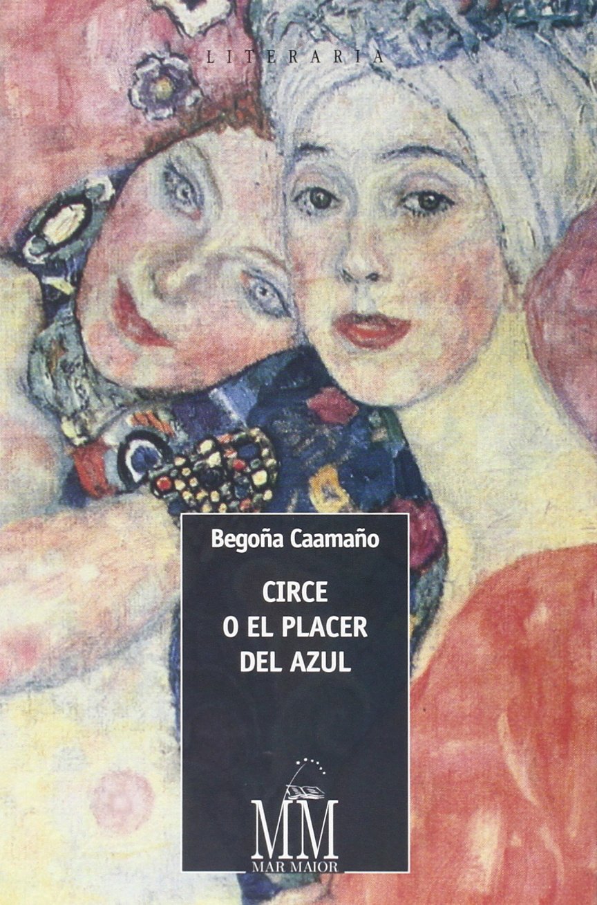Circe o el placer del azul Contemporary literature