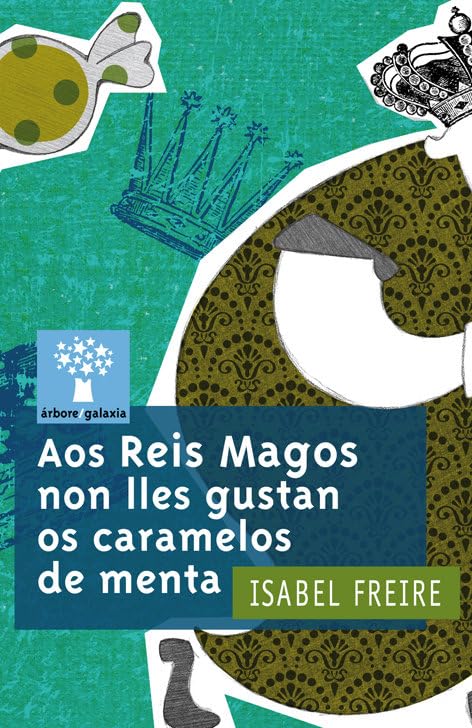 Aos reis magos non lles gustan os caramelos de menta book