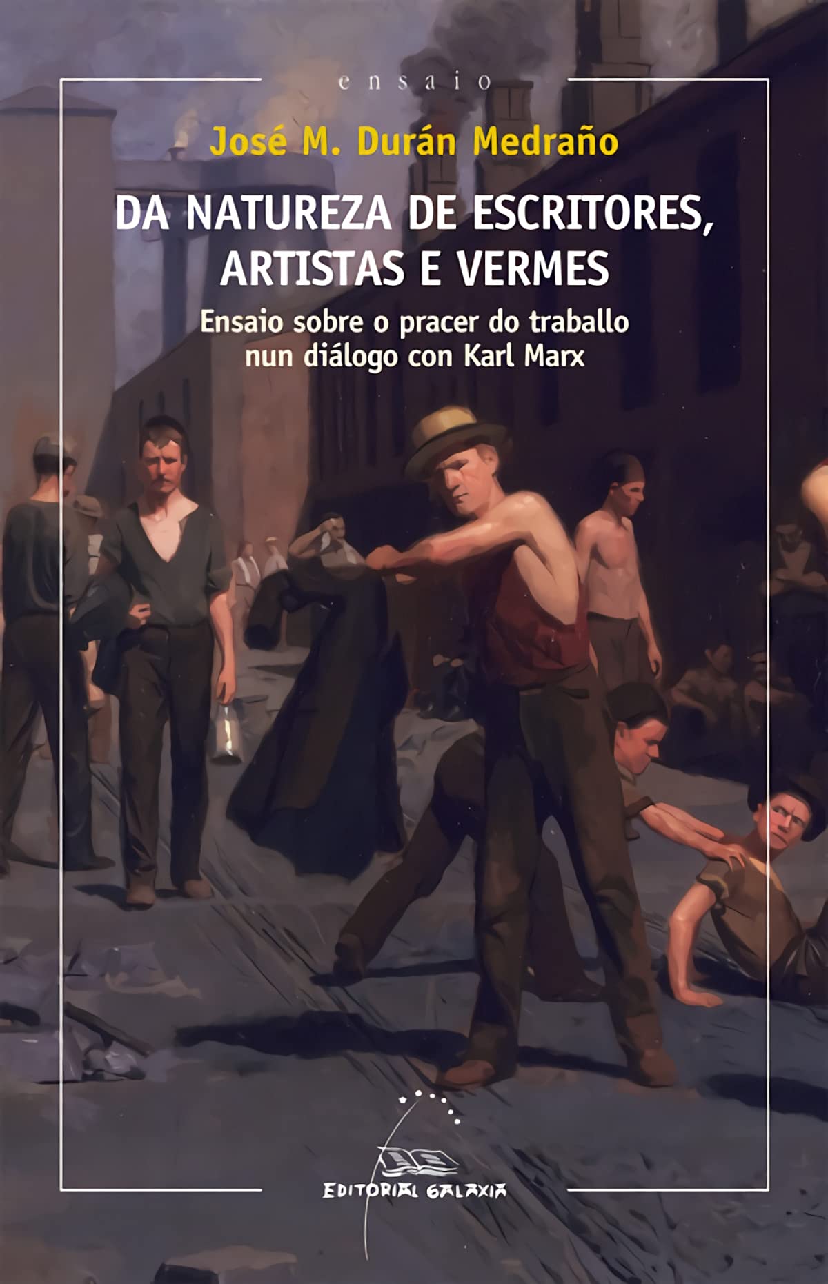 Da natureza de escritores, artistas e vermes (XIII Premio Ramón Piñeiro 2013): Ensaio sobre o pracer do traballo nun diálogo con Karl Marx Living & Furnishing