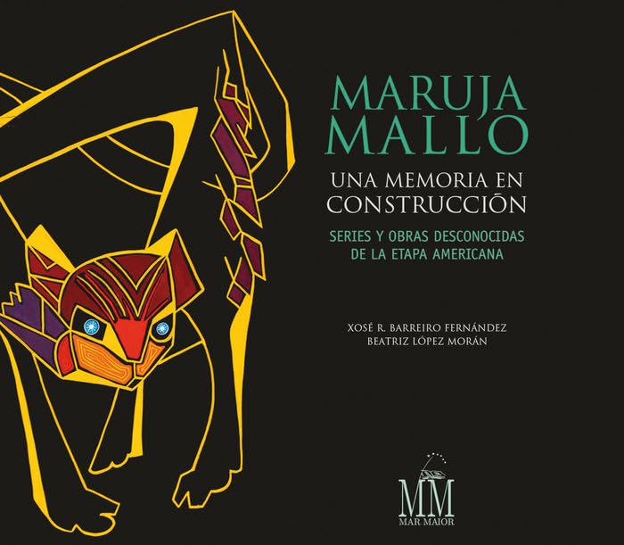 Maruja Mallo : una memoria en construcción (Varios, Band 1) Film, Art & Culture