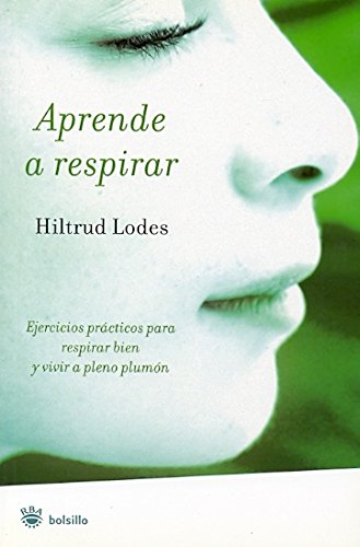 Aprende a respirar book