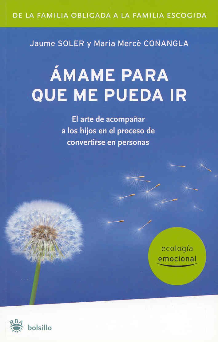 Amame Pare Que Me Pueda Ir/ Love Me Enough So that You Can Let Me Go book