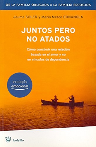Juntos pero no atados (NO FICCIÓN, Band 160) Business, Finance & Career