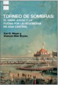 Torneo de sombras (Ensayo y Biografía, Band 206) Politics & History