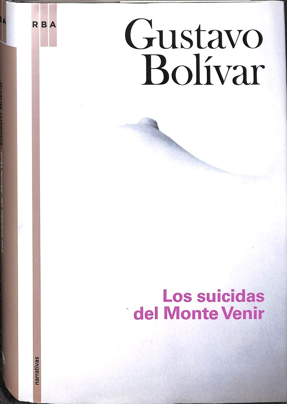 Los suicidas del monte venir book