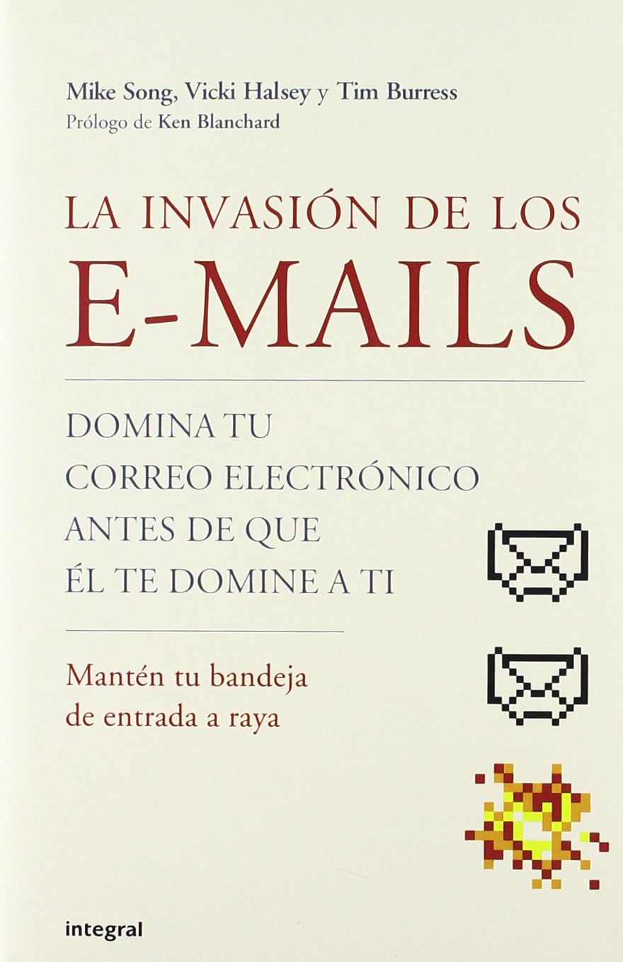 La invasion de los e-mails (OTROS INTEGRAL, Band 157) Social Sciences