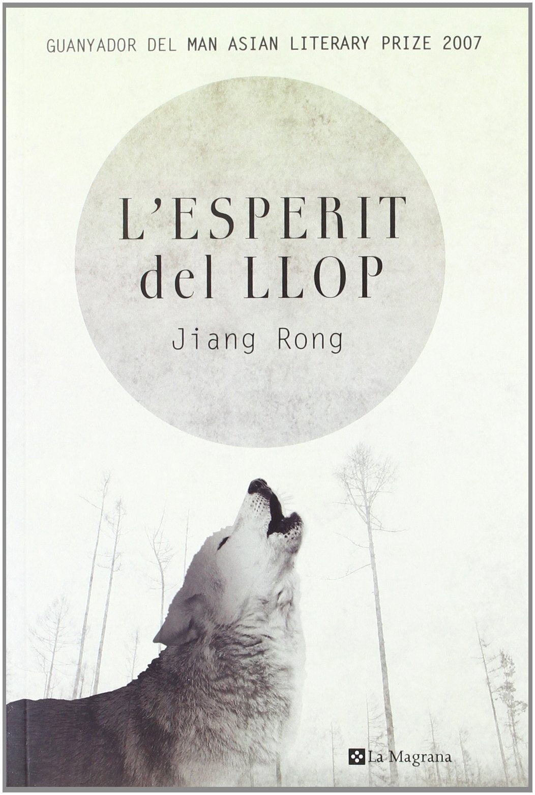 L' esperit del llop (OTROS LA MAGRANA, Band 251) Contemporary literature