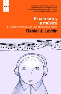 Tu cerebro y la musica (Divulgación, Band 212) Natural Sciences