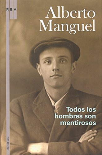 Todos los hombres son mentirosos Contemporary literature