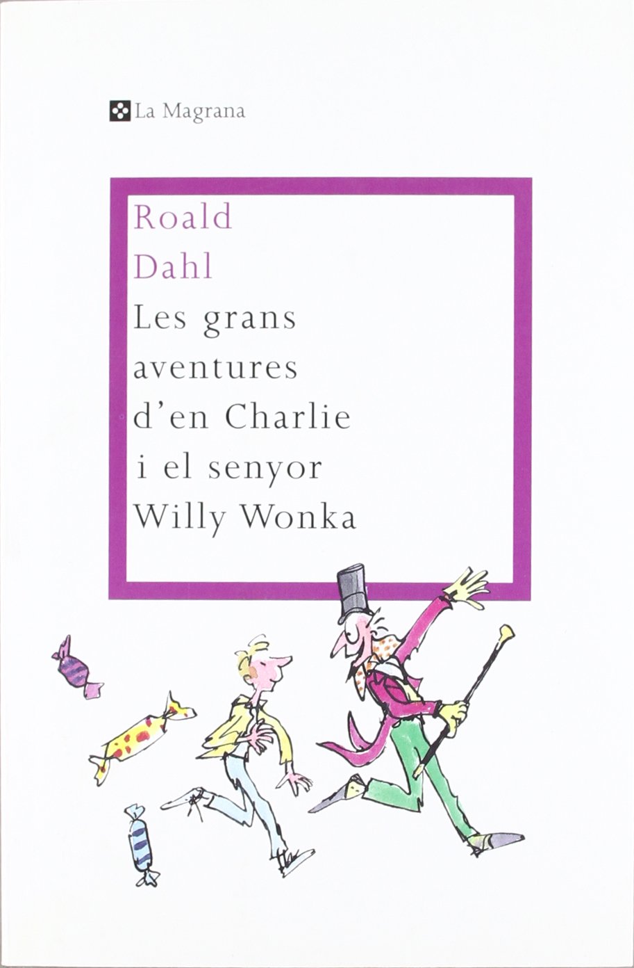 Les grans aventures d'en Charlie i el Senyior Willy Worke (Les ales esteses, Band 273) Social Sciences