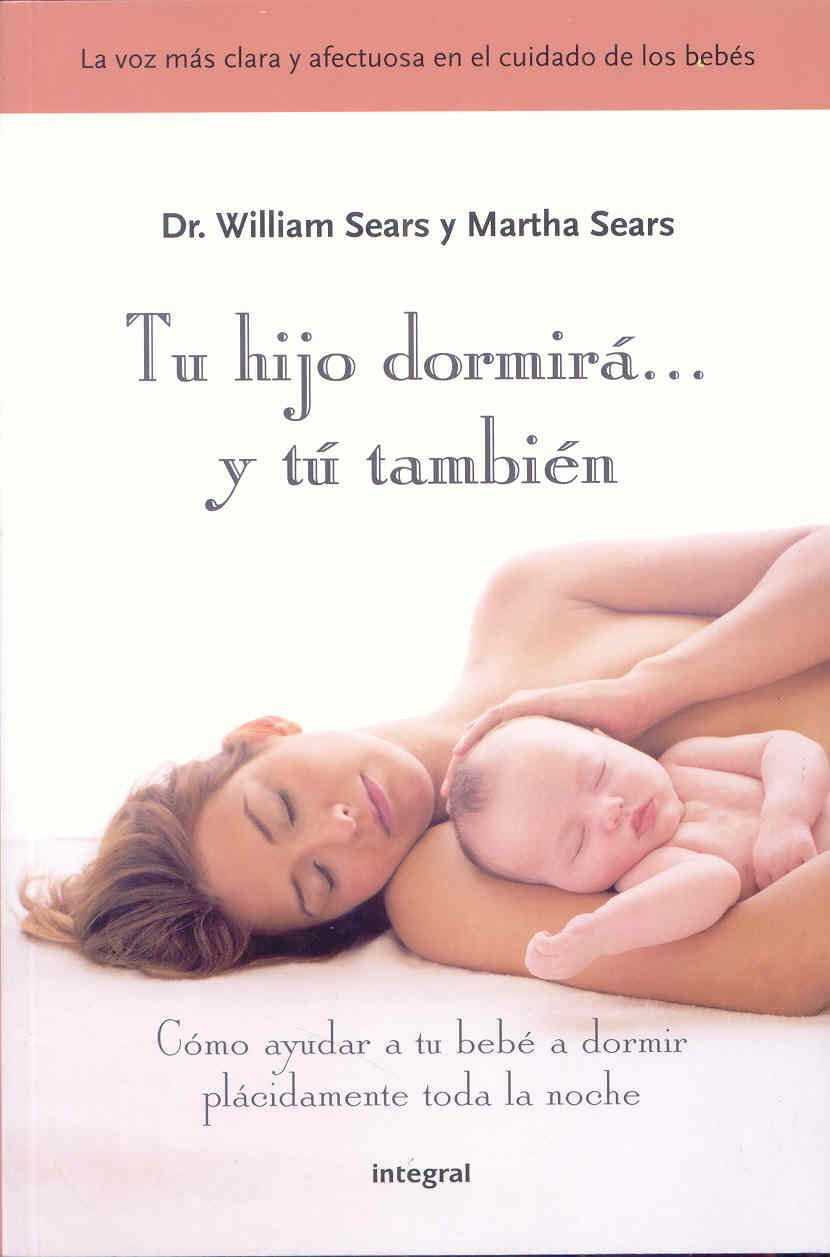 Tu hijo dormira y tu tambien book