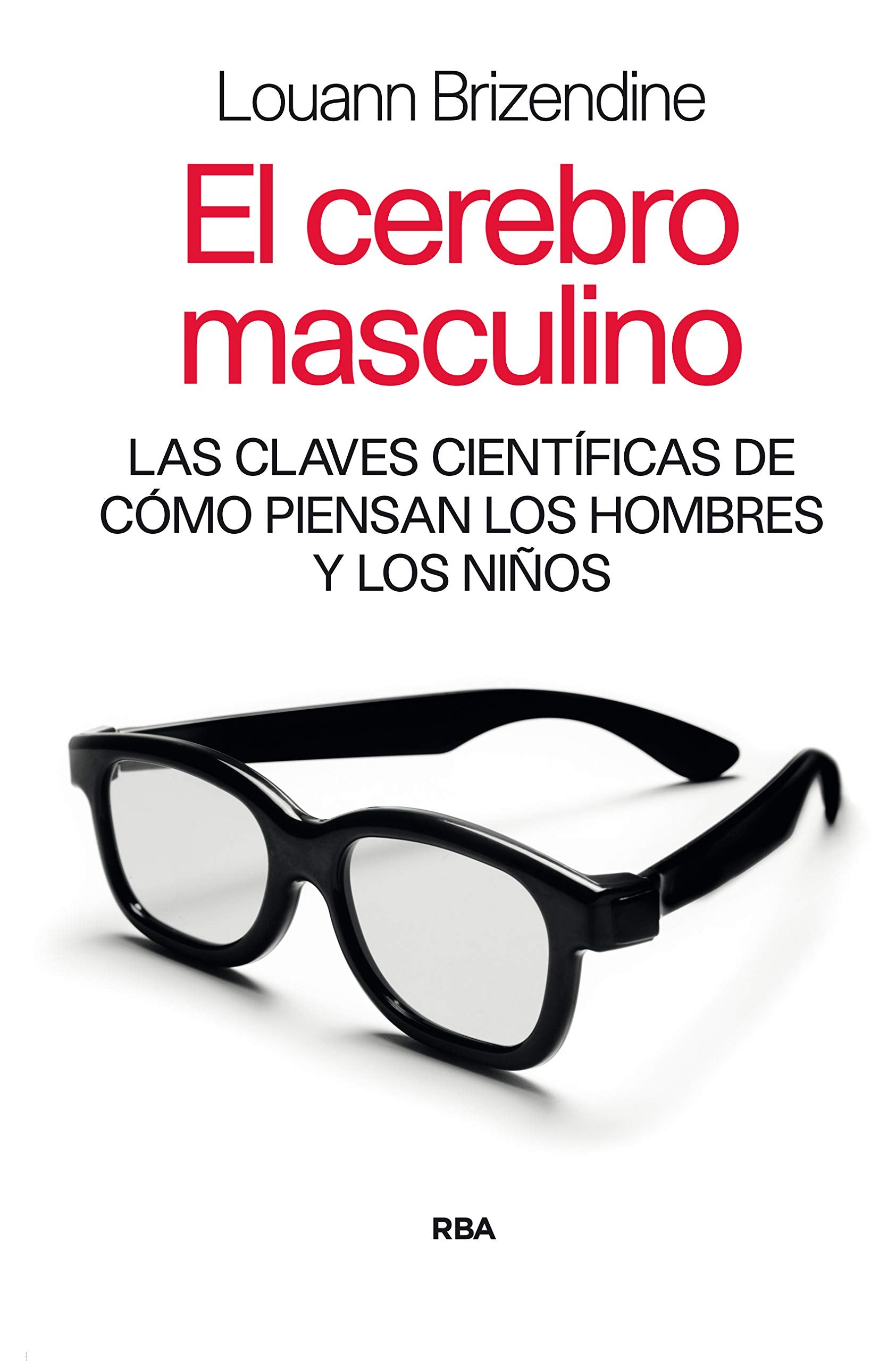 El cerebro masculino (DIVULGACIÓN, Band 363) Social Sciences