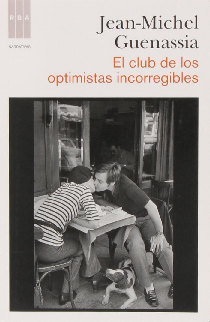 El club de los optimistas incorregibles International