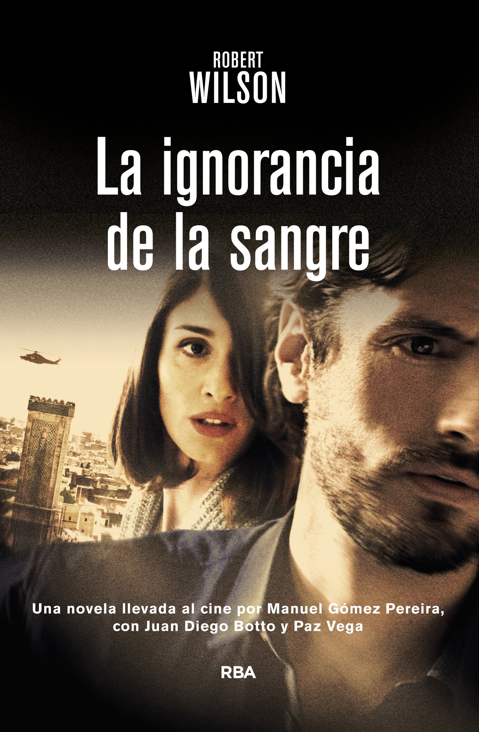 La ignorancia de la sangre (Serie Negra, Band 76) Contemporary literature