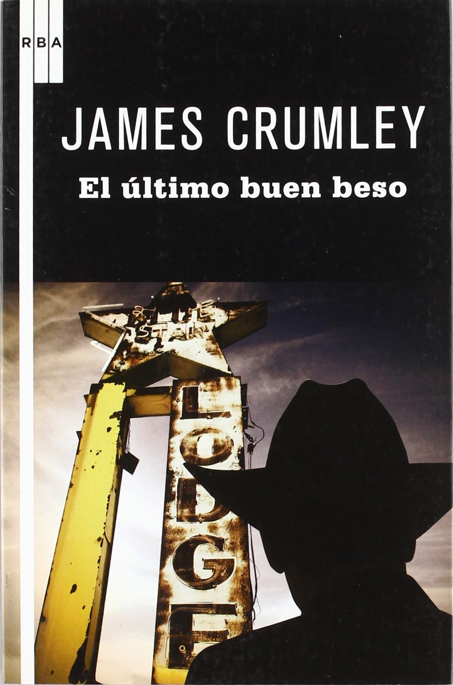 El último buen beso Contemporary literature