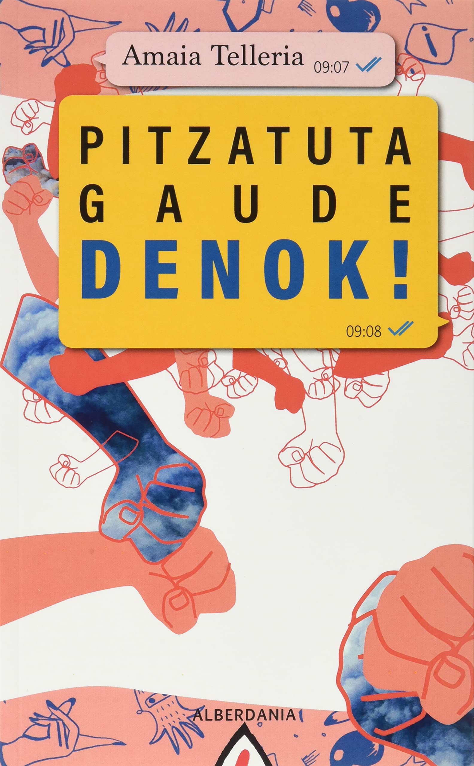 Pitzatuta gaude denok! book