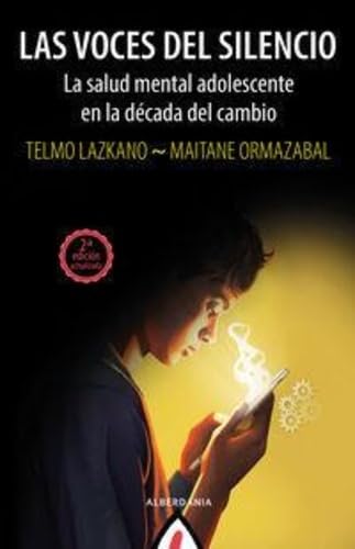 Las voces del silencio - la salud adolescente en la decada del cambio book