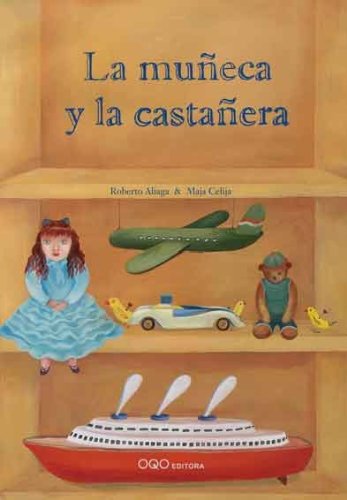 La muneca y la castanera / The Doll and the Chestnut Seller book