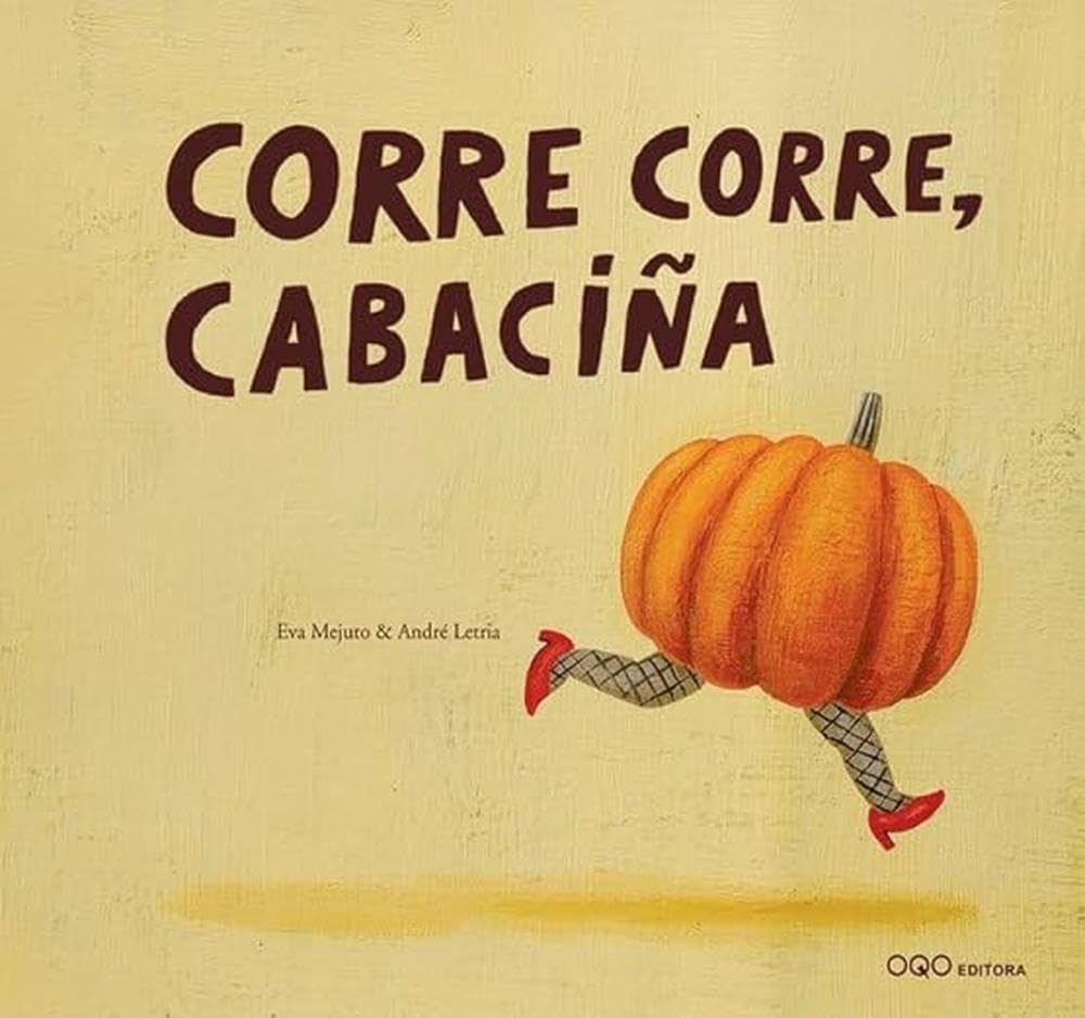CORRE, CORRE, CABACIÑA (G) (N/E) (CARTONE) (Coleccion O) Social Sciences