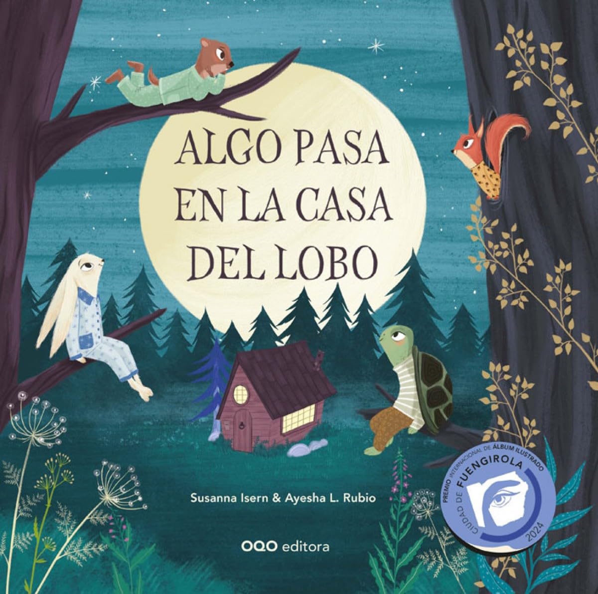 Algo pasa en la casa del lobo (colección O) Children's books