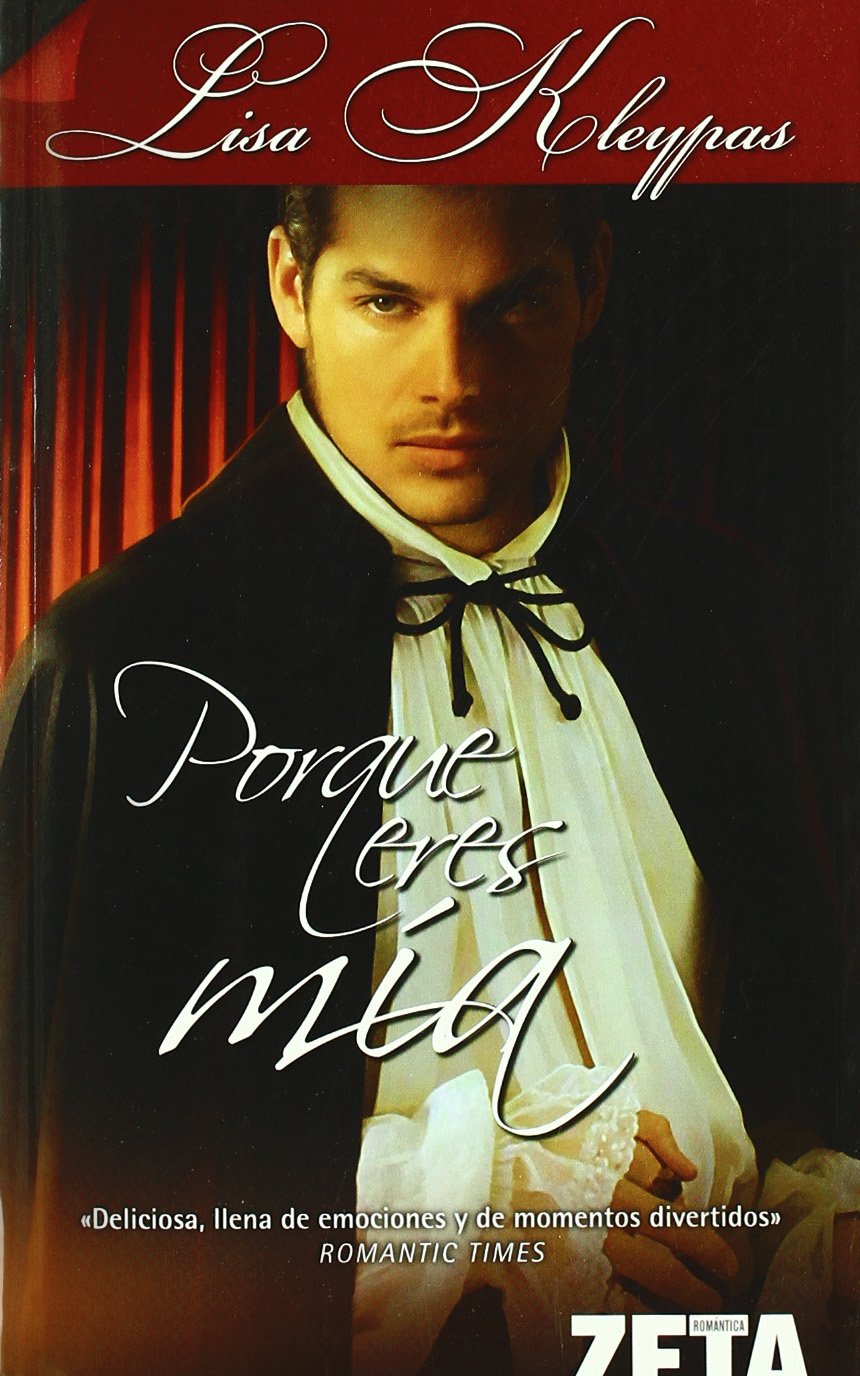Porque eres mía (BEST SELLER ZETA BOLSILLO) Historical Fiction