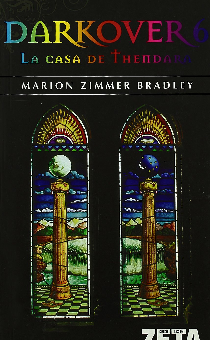 Darkover VI. La casa de Thendara (BEST SELLER ZETA BOLSILLO, Band 0) Contemporary literature